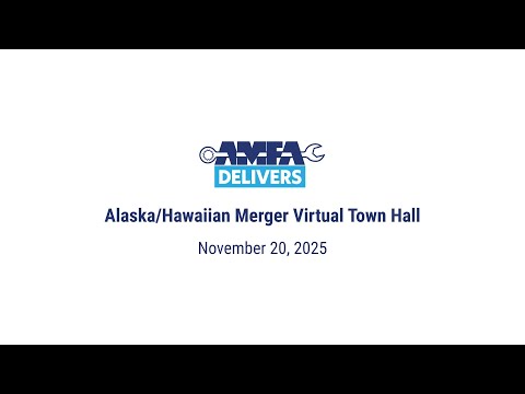 AMFA Alaska/Hawaiian Merger Virtual Town Hall