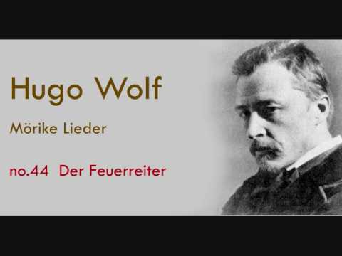 Hugo Wolf Mörike Lieder Der Feuerreiter