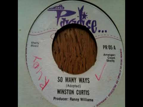 Winston Curtis  So Many Ways