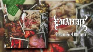 Emmure - Russian Hotel Aftermath (NEW SINGLE 2016)