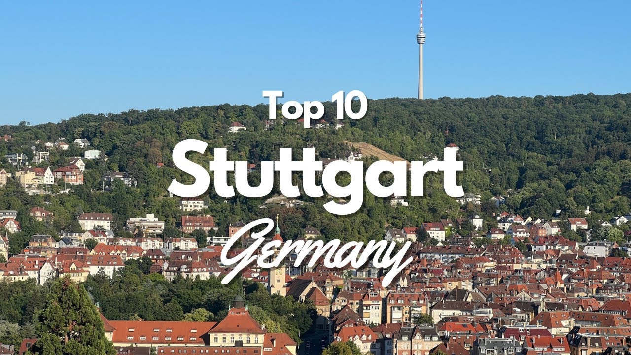 Top 10 Things to Do in Stuttgart Germany! 🇩🇪