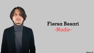 Download lagu Fiersa Besari - Nadir ( Lyric ) mp3 Download lagu Fiersa Besari - Nadir ( Lyric ) mp3