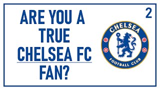 Are you a true CHELSEA FC fan? #2 (Football Quiz)