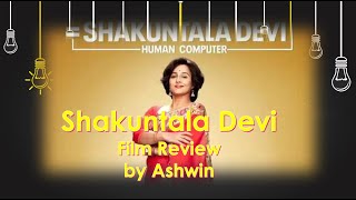 Shakuntala Devi - Film Review by Ashwin | Vidya Balan | Hindi Movies | #ShakuntalaDevi