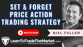 Set and Forget Price Action Forex Trading Strategy (Tutorial)