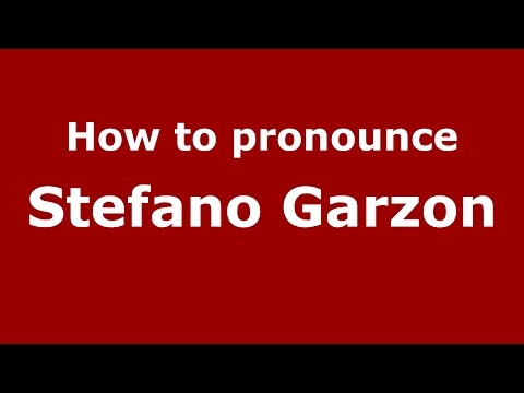 How to pronounce Stefano Garzon (Italian/Italy)  - PronounceNames.com