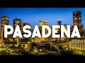 Top 10 Best Things To Do In Pasadena California Travel Guide 2024