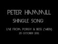 Peter Hammill - Shingle Song - Live from Porgy & Bess Wien - 25/10/2012 (HD Video)