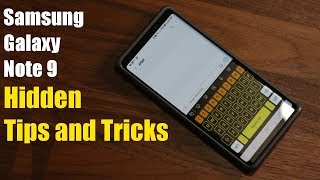 Samsung Galaxy Note 9 - 10 Actual Hidden Tips You Don't Know About