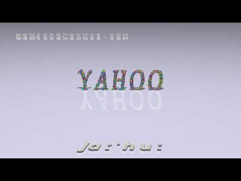 yahoo - pronunciation + Examples in sentences and phrases