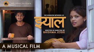 JHYAL (झ्याल )- A Musical Film
