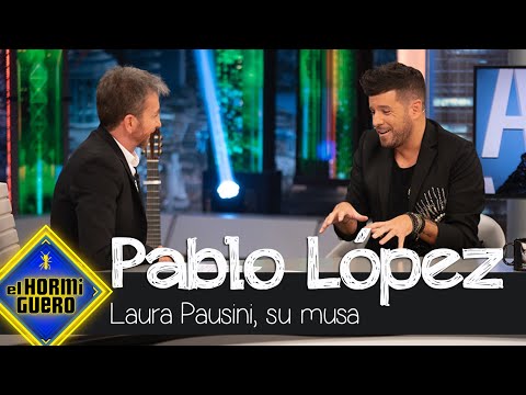 Pablo López revela que Laura Pausini fue la inspiración de su última canción - El Hormiguero