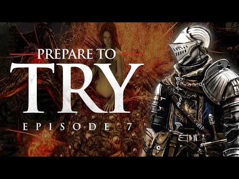 Dark Souls: Prepare to Try - Episode 7, Quelaag's Domain