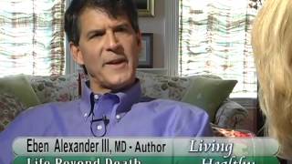 Eben Alexander, kuolemanrajakokemus NDE, haastattelijana Sheryl Worthington Turgeon