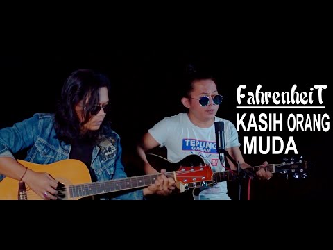 KASIH ORANG MUDA-FAHRENHEIT || COVER BY OJAY BESUT & RAY