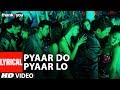 Pyaar Do Pyaar Lo Lyrics - Thank You