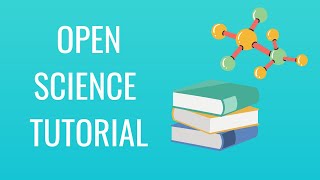 Open Science Tutorial