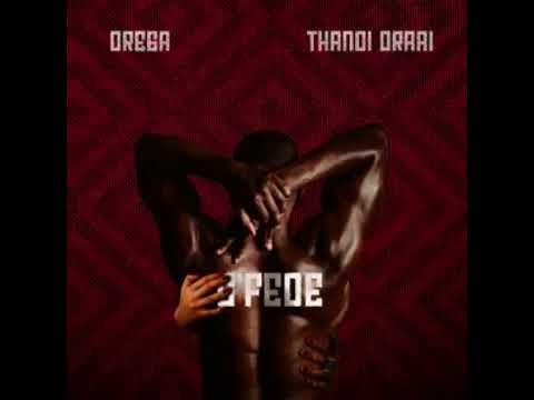 Drega & Thandi Draai   Sfebe