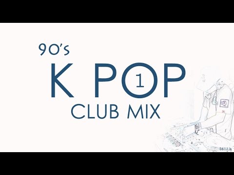 90's K Pop B612Js Club Mix 1