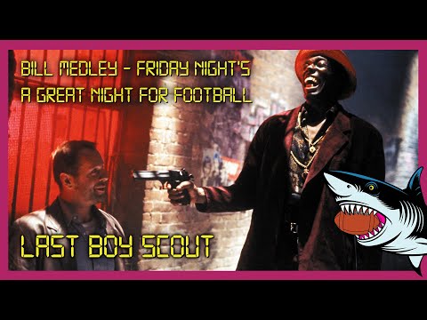 Bill Medley - Friday Night's A Great Night For Football / Tribute to The Last Boyscout (1991) OST