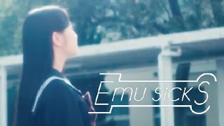 Emu sickS『トランジスタ』Music Video