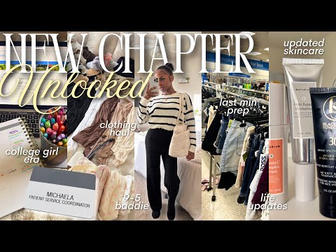 New Chapter Unlocked ♡ Full-Time Job + College Girl Diaries, Clothing Haul, Prepping for Work + More