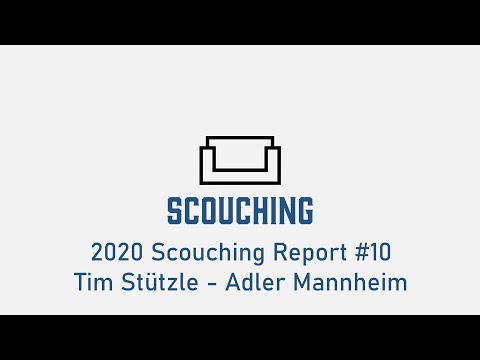 2020 Scouching Report #10 - Tim Stützle