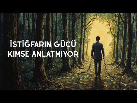 İSTİĞFARIN 5 MUCİZESİ | Hayatını Değiştirecek Bu Sırrı Artık Öğrenmelisin