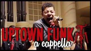 "Uptown Funk" (Bruno Mars & Mark Ronson) - Twisted Measure A Cappella
