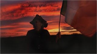 The Rising of the Moon - Version Officielle