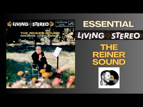RCA Living Stereo Vinyl - The Reiner Sound - Review And Comparison