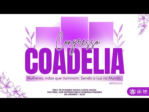 CONGRESSO COADELIA-  AD LIMOEIRO DO AJURU 2025