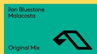 ilan Bluestone - Malacosta