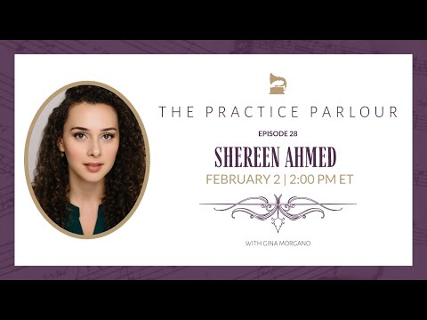 The Practice Parlour - Ep. 28 w/ Shereen Ahmed