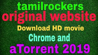 TamilRockers 2019 new original website chrome to atorrent HD new movie download apps videos.TECH REV