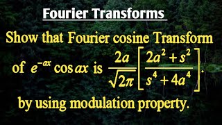 Fourier Transforms: Modulation Property
