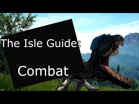 The Isle: Combat Tips, Tricks, and more!