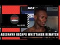 Israel Adesanya recaps his ‘chess match’ vs. Robert Whittaker at UFC 271 | ESPN MMA