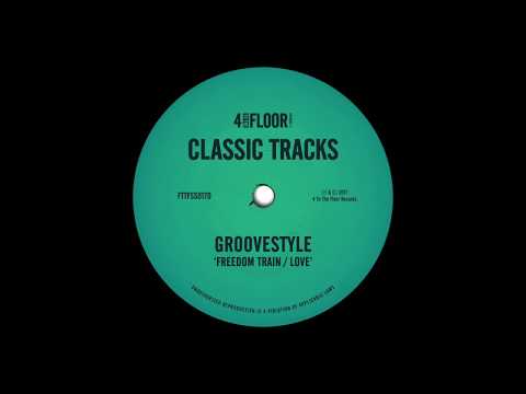 Groovestyle 'Freedom Train'  (No Ears Mix)
