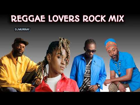 NEW REGGAE LOVERS ROCK 2022 JUNE MIX Koffee - Lonely,Busy Signal, Rad Dixon DJ MURRAY