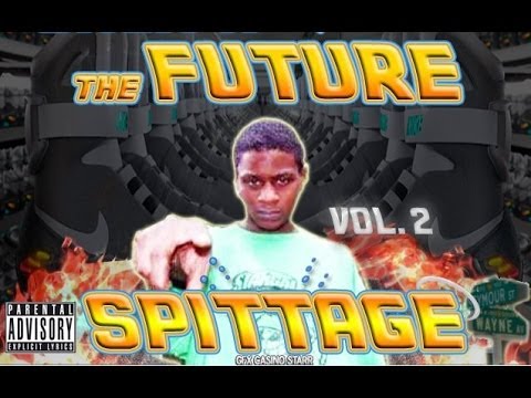 Spittage - The Future Vol. 2 (Rare) (Full Mixtape) [CLASSIC] +Download