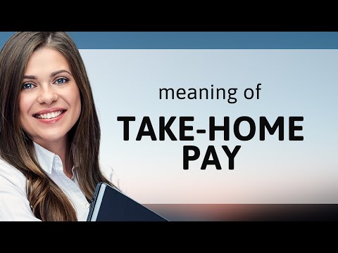 Understanding "Take-Home Pay": A Simple Guide for English Learners