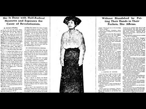 "Why I Became an IWW" - Interview with Helen Keller from New York Tribune, 1916. From SP to Wobbly.