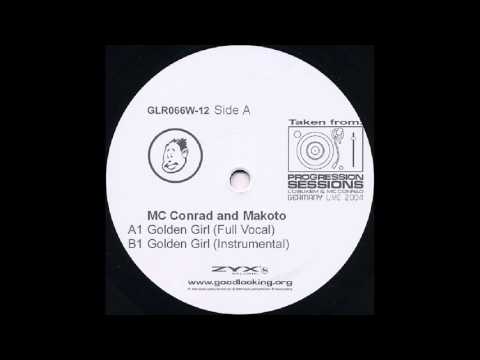 Makoto - Golden Girl feat. MC Conrad (Lenzman VIP)