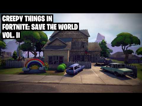 Creepy Things in Fortnite: Save the World [Vol. II]