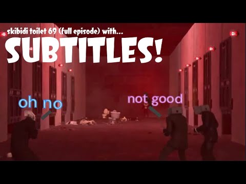 skibidi toilet 69 (full episode) with subtitles