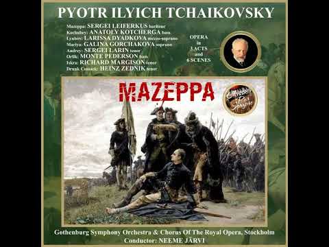 Tchaikovsky: Mazeppa. Act 3. No. 17 Scene And Duet