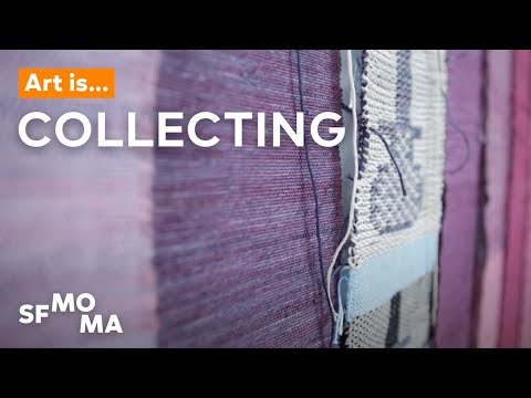 Art Is…Collecting | SFMOMA Shorts