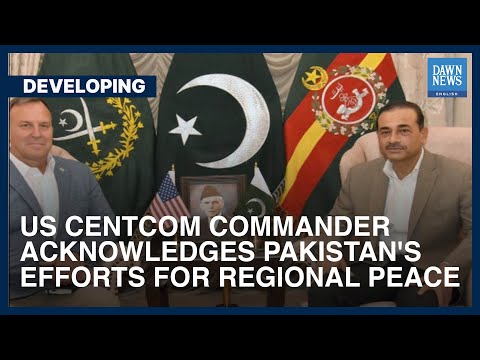 US CENTCOM Commander Acknowledges Pakistan's Efforts For Regional Peace | Dawn News English