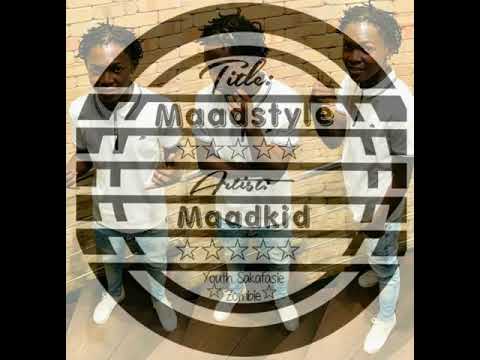 Maad style (ysz maadkid)